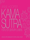 Kama Sutra for 21st Century Lovers